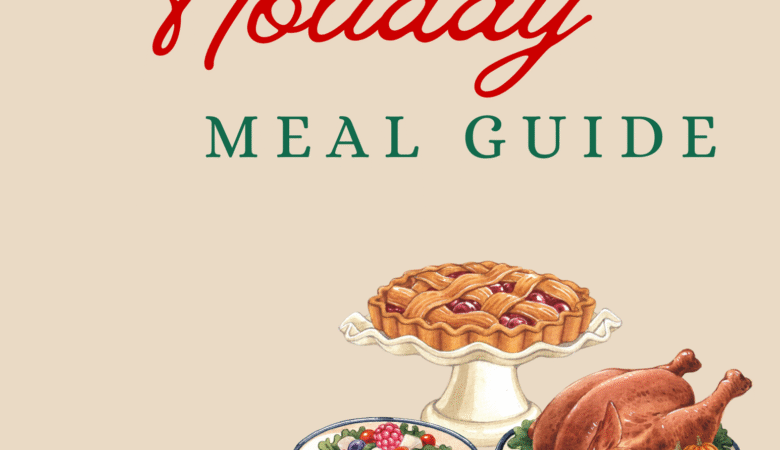 Holiday Meal Guide